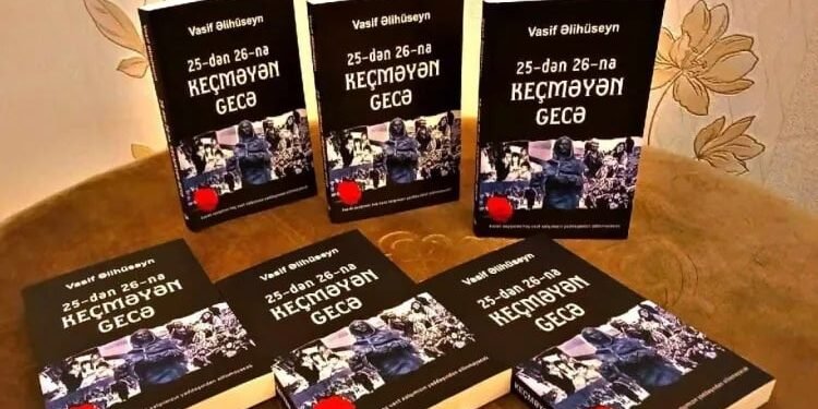 25-dən 26-na keçməyən gecə - yaddaşlarda yaşayan faciə