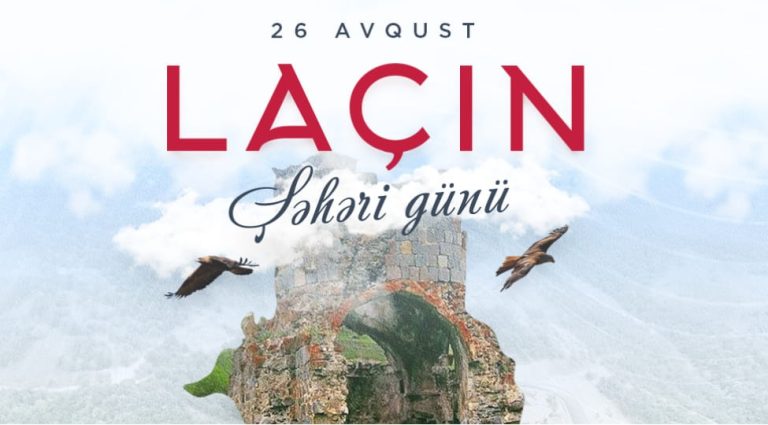 Laçın: işğaldan Böyük Qayıdışa uzanan yol